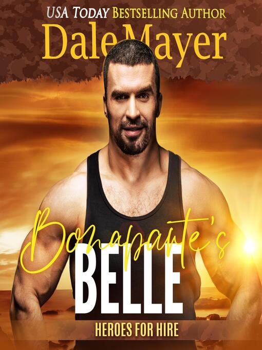 Title details for Bonaparte's Belle by Dale Mayer - Available